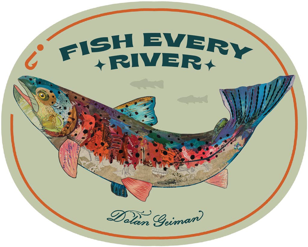 Fish Every River | Vinyl Sticker