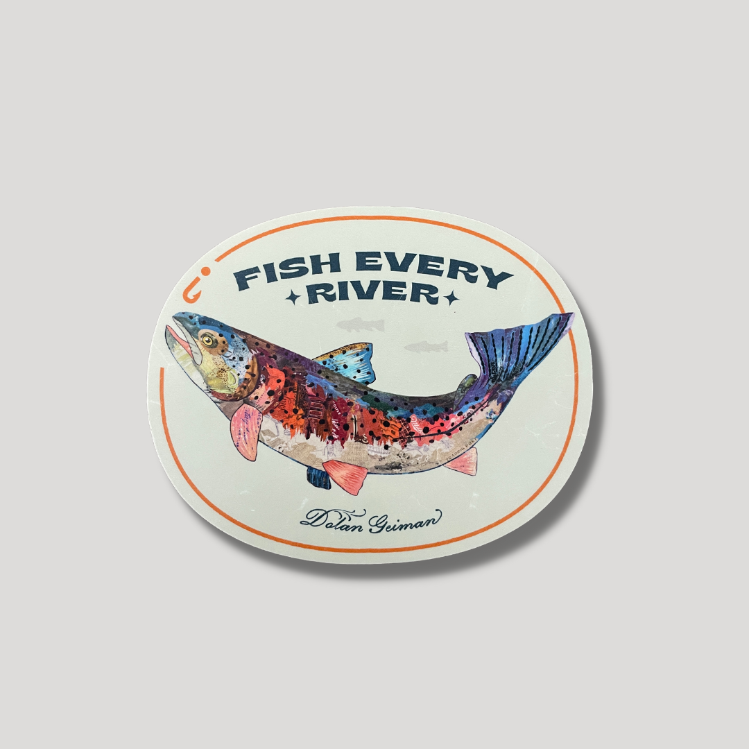 Fish Every River | Vinyl Sticker